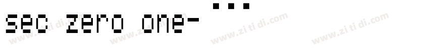 sec zero one字体转换